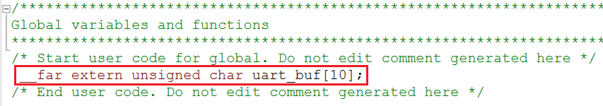 全局变量定义代码截图：高亮显示__far extern unsigned char uart_buf[10]