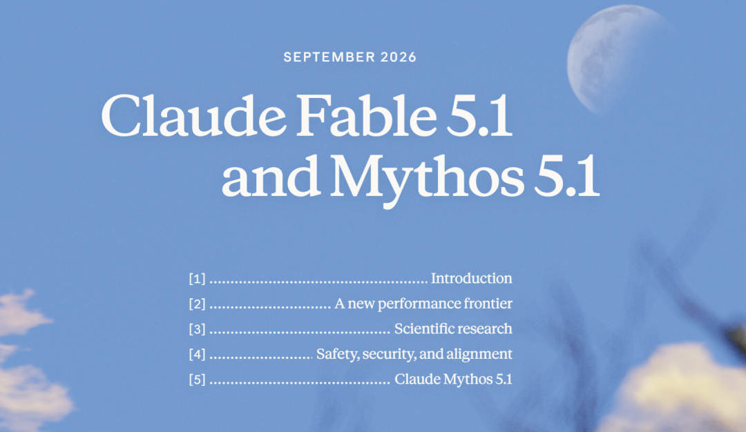 Claude Fable 5.1 与 Mythos 5.1 官方模型卡目录