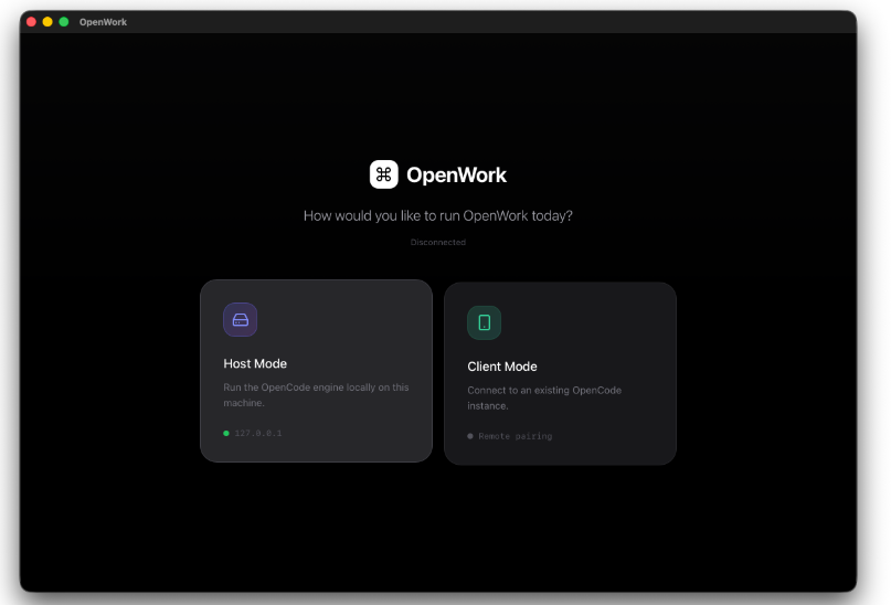 OpenWork应用程序启动界面，提供Host Mode和Client Mode选择
