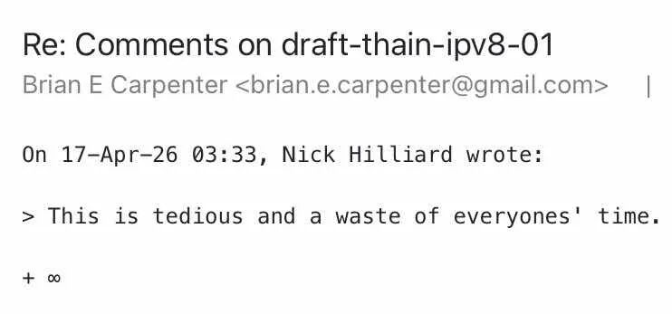 IETF邮件列表截图，显示Brian Carpenter回复“This is tedious and a waste of everyones' time. + ∞”