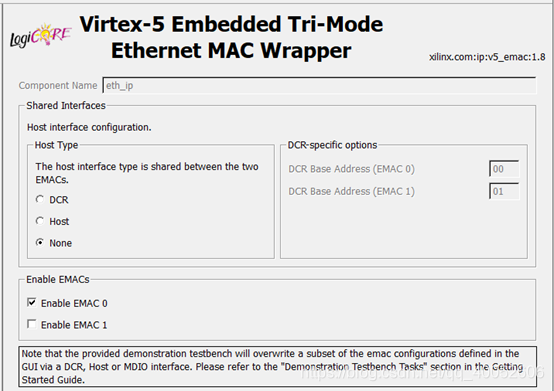 Virtex-5嵌入式三模式以太网MAC封装器配置界面