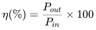 效率百分比计算公式 η(％) = P_out / P_in × 100
