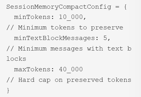 SessionMemoryCompactConfig配置