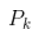 P_k