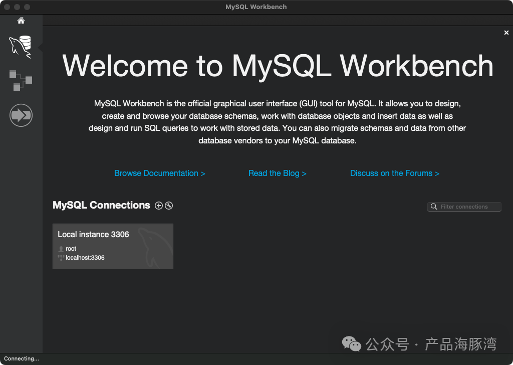 Mac 版 MySQL Workbench 欢迎页