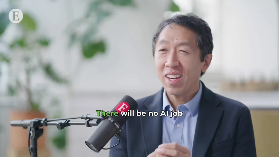 吴恩达接受《经济学人》采访谈AI就业影响与技能升级