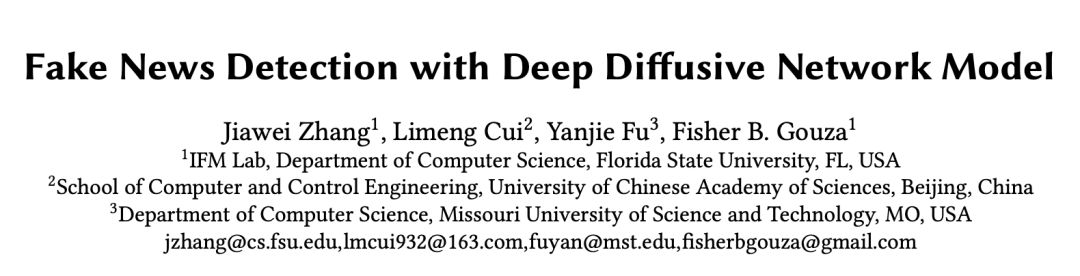 Fake News Detection with Deep Diffusive Network Model 论文封面