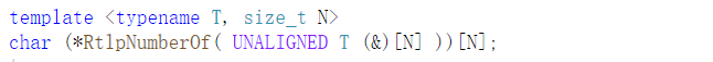 RtlpNumberOf模板函数指针声明的代码截图