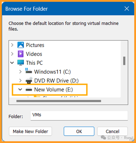 浏览文件夹对话框，选择E盘下的VMs文件夹