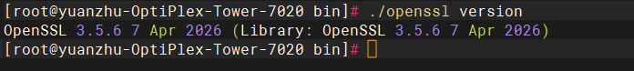 终端执行openssl version命令后,显示当前版本为OpenSSL 3.5.6