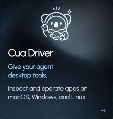 Cua Driver 宣传图,标语为 Give your agent desktop tools