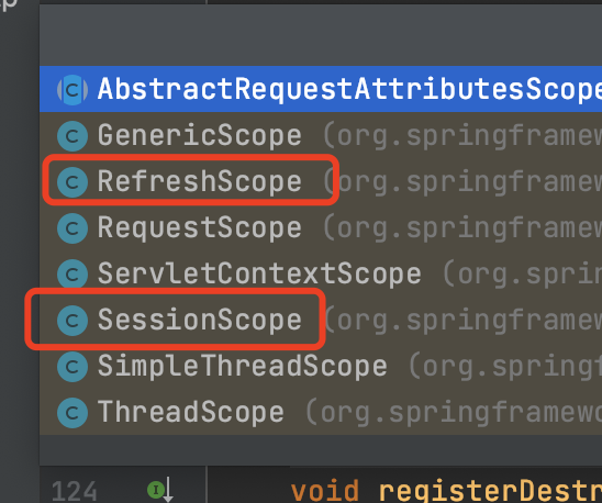 IDE中显示的Scope实现类列表，包含RefreshScope