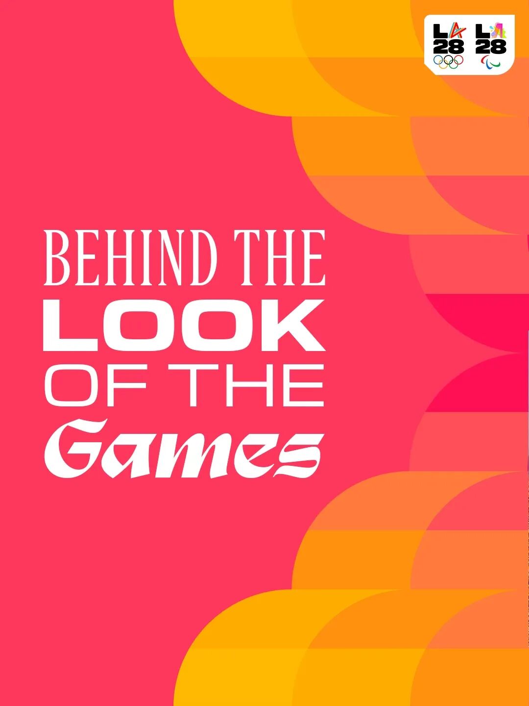 LA28奥运会“LOOK OF THE GAMES”主视觉概念海报