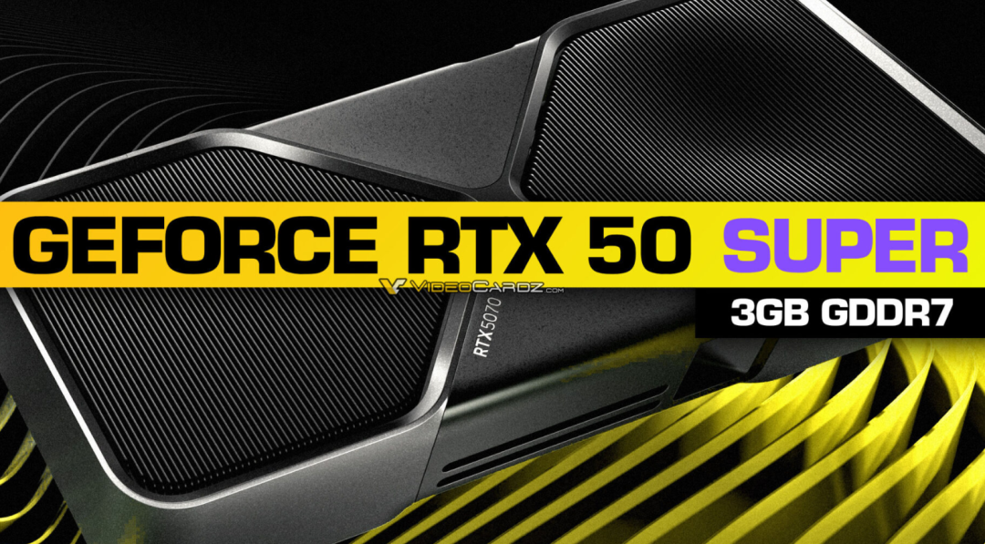 NVIDIA GeForce RTX 50 Super概念图,搭载3GB GDDR7显存