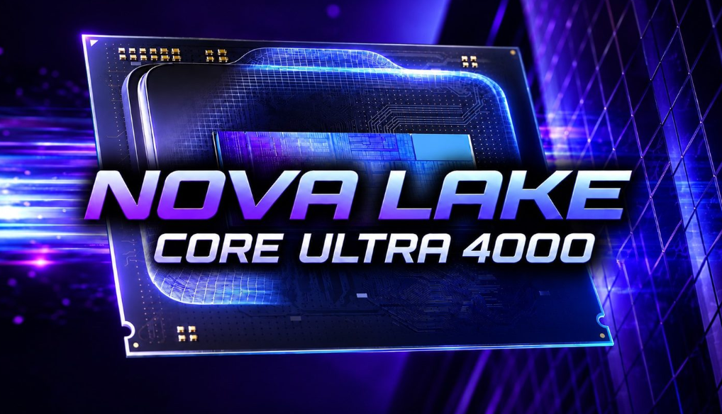 Intel Core Ultra 4000系列 Nova Lake宣传图