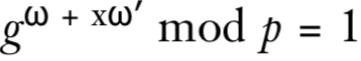 代入 y=g^x 后的等式 g^(ω+xω‘) mod p = 1