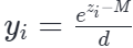 y_i = e^(z_i - M) / d
