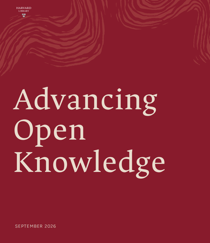 哈佛图书馆 2026 战略报告《Advancing Open Knowledge》封面