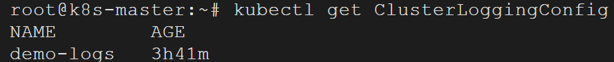 kubectl get ClusterLoggingConfig 命令输出