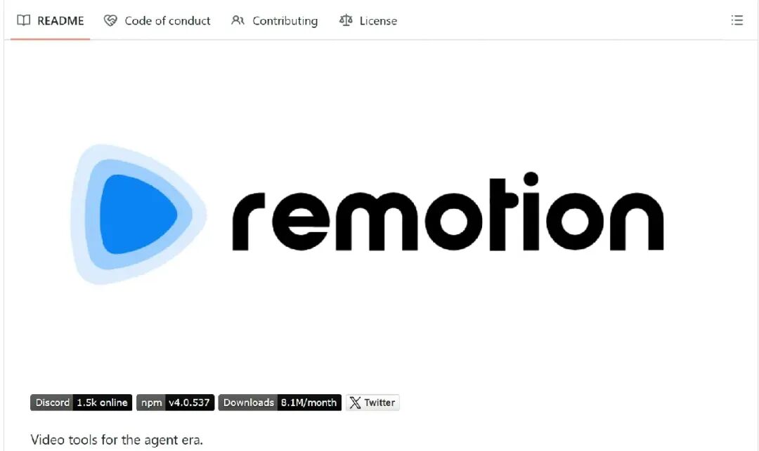 Remotion项目README页面：Video tools for the agent era