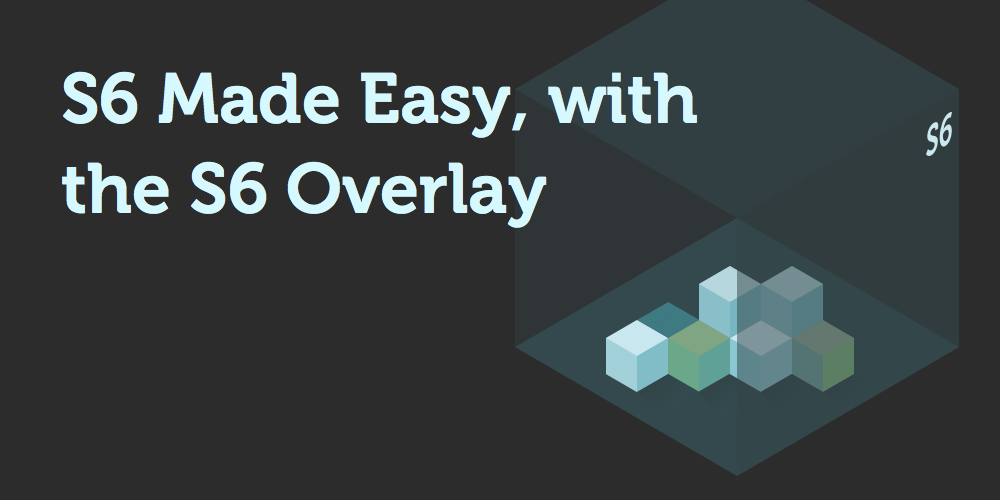 S6-overlay工具介绍图