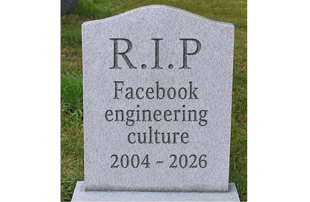 一块灰色花岗岩墓碑立于草地，碑文刻着 "R.I.P Facebook engineering culture 2004 - 2026"