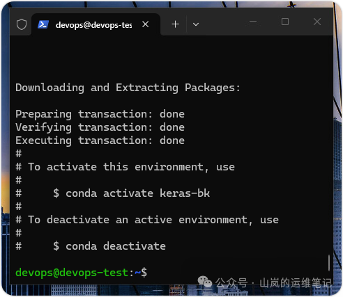 conda环境创建完成，显示激活与停用命令