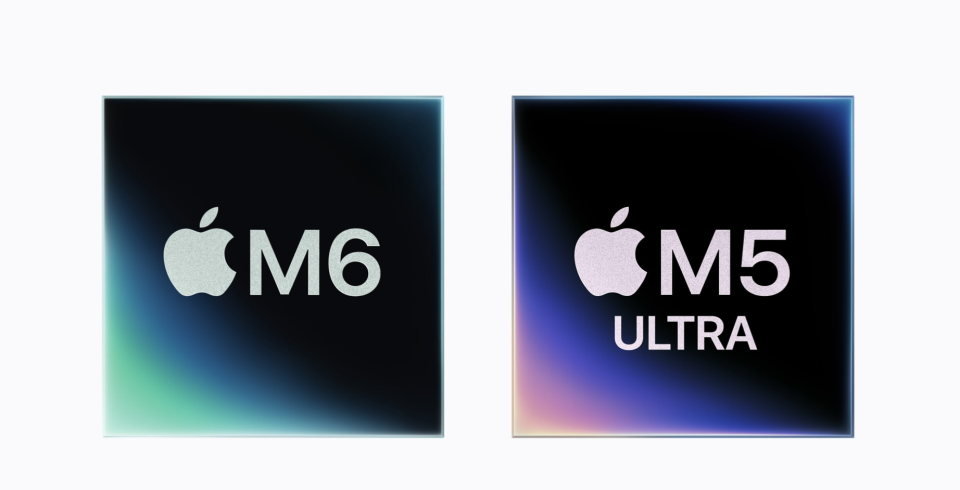 苹果 M6 与 M5 Ultra 芯片，M6 采用 2nm 制程，M5 Ultra 采用四芯片架构