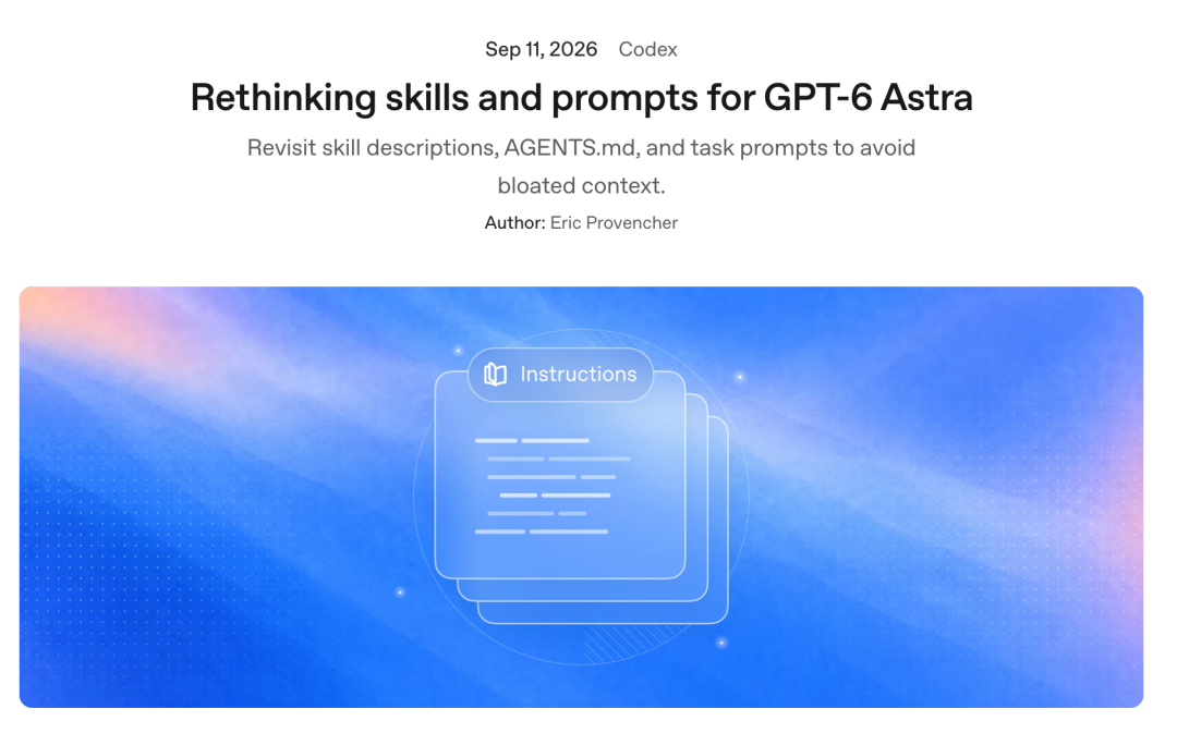 GPT-6 Astra 官方博客封面:Rethinking skills and prompts