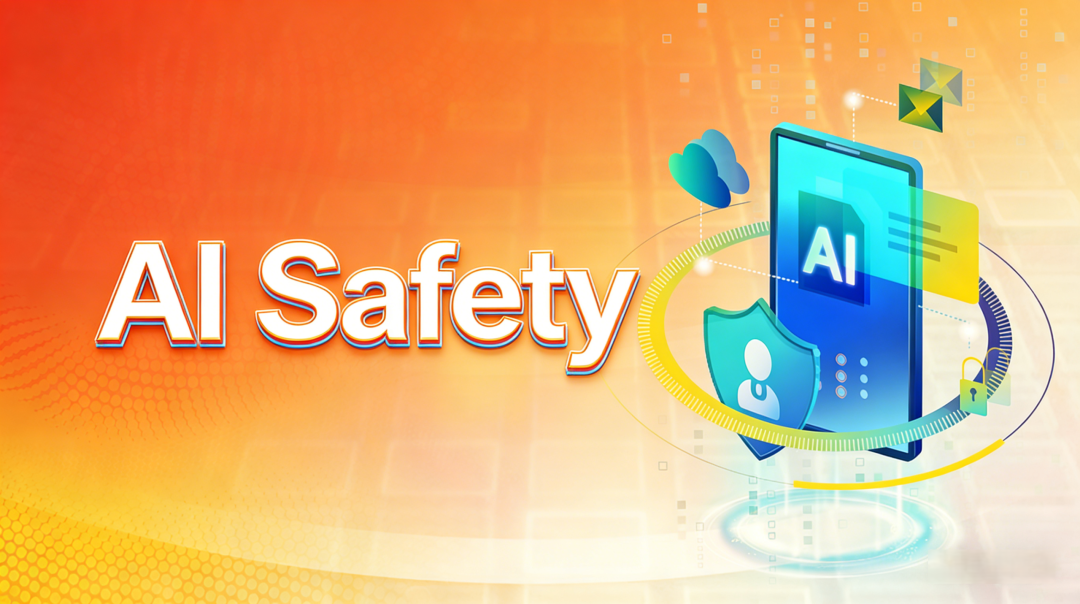 AI安全主题宣传图，包含AI Safety字样及盾牌、锁等安全图标