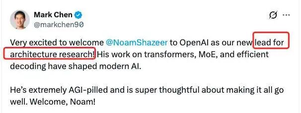 Mark Chen 推文欢迎Noam Shazeer加入OpenAI担任架构研究负责人