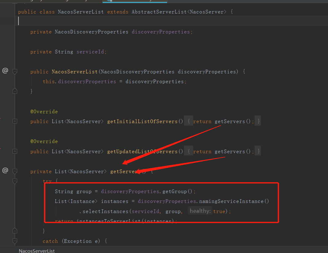 NacosServerList的getServers方法，通过NamingService获取健康实例列表