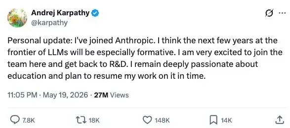 社交媒体推文截图,显示Andrej Karpathy宣布加入Anthropic