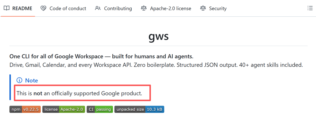 gws 项目 README 页面，显示“This is not an officially supported Google product.”声明