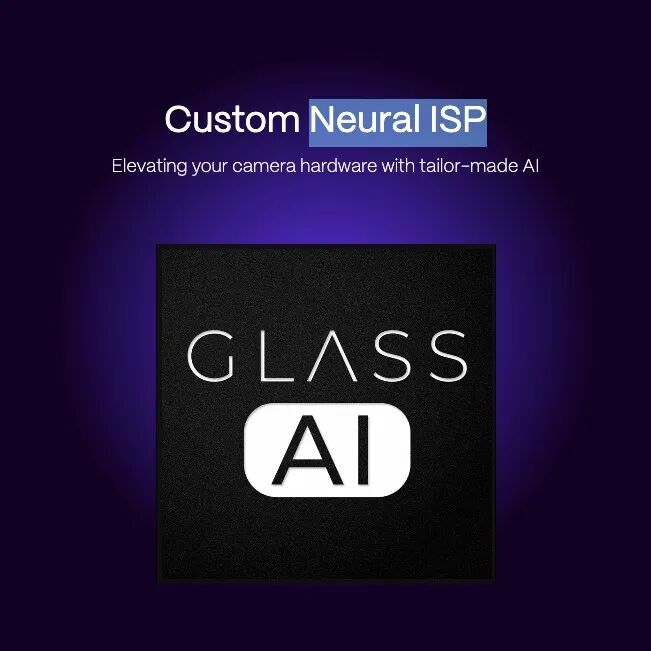 Glass Imaging Custom Neural ISP宣传图