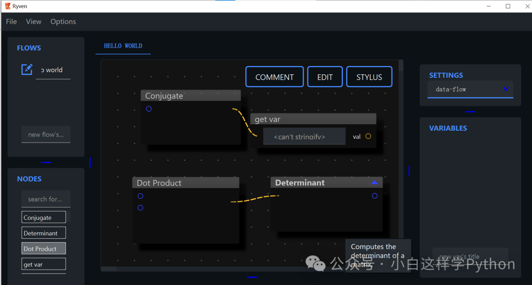 Ryven 节点画布:Conjugate、get var、Dot Product、Determinant 连线示例