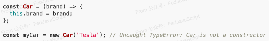 使用箭头函数作为构造函数会抛出TypeError