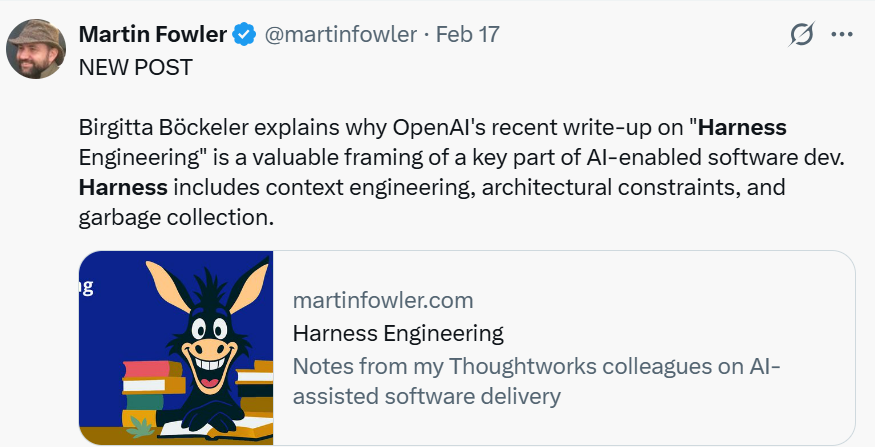 Martin Fowler关于Harness工程的推文截图