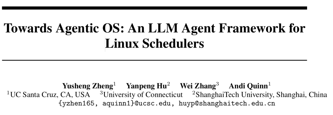 论文标题页：Towards Agentic OS: An LLM Agent Framework for Linux Schedulers