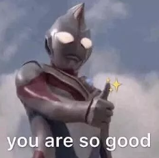 奥特曼手持发光道具，配文“you are so good”