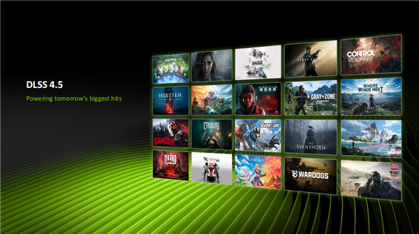 DLSS 4.5支持的游戏阵容展示