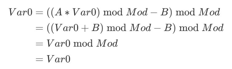 BCF 数学推导公式：Var0 = ((A * Var0) mod Mod - B) mod Mod = (((Var0 + B) mod Mod - B) mod Mod = Var0 mod Mod = Var0