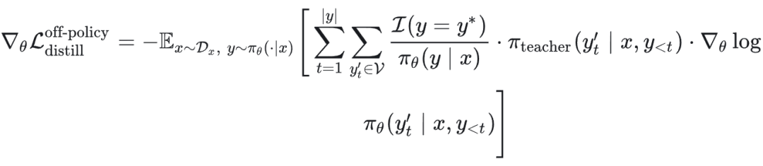 在策略视角下的离策略蒸馏梯度公式
