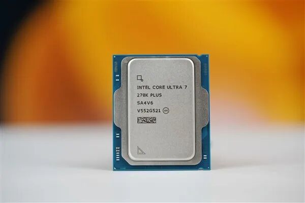 Intel酷睿Ultra 7 270K Plus处理器实物图