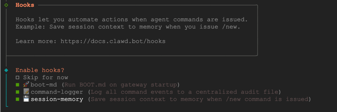 选择启用三个hooks：boot-md, command-logger, session-memory