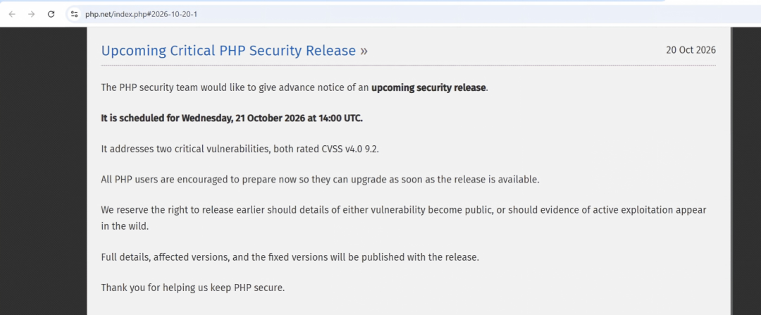 PHP 官网 2026-10-20 发布安全预告:两个 CVSS v4.0 9.2 严重漏洞,补丁提前至 10 月 21 日发布