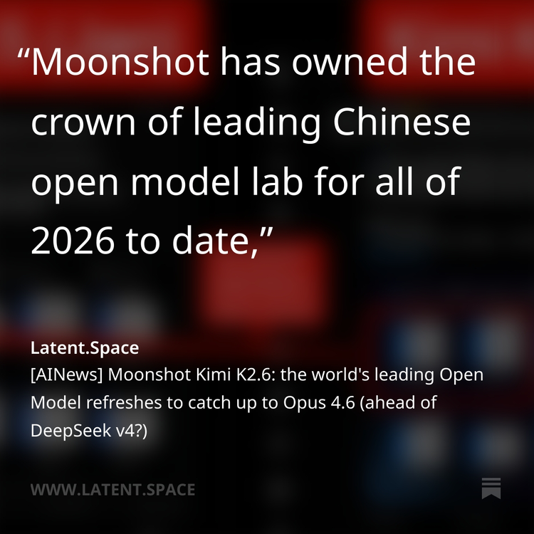 Latent Space评价Kimi为领跑者截图