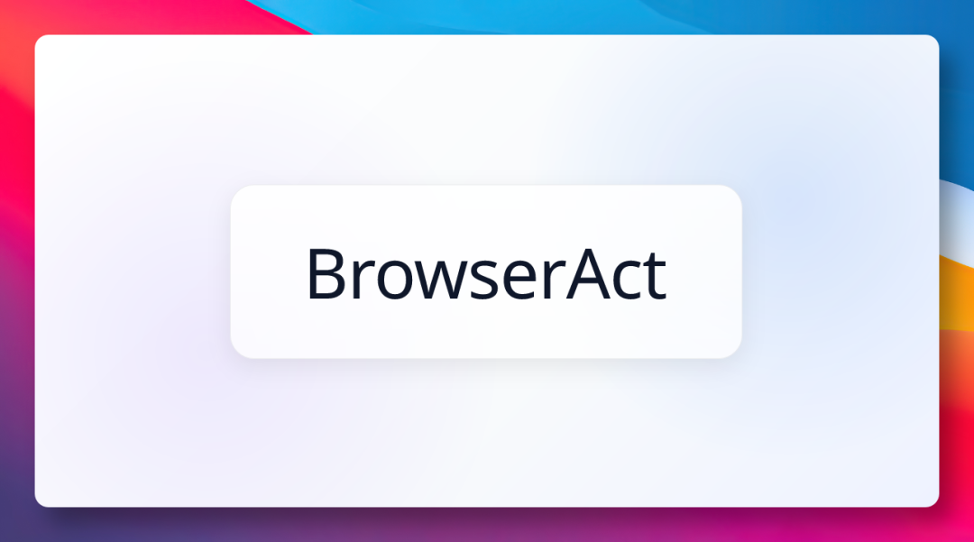 BrowserAct