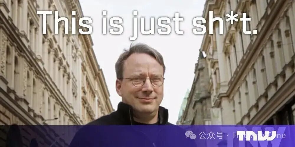 Linus Torvalds 表情包，配文“This is just sh* t.”