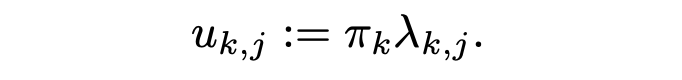 数学公式 u_{k,j} := π_k λ_{k,j} ·